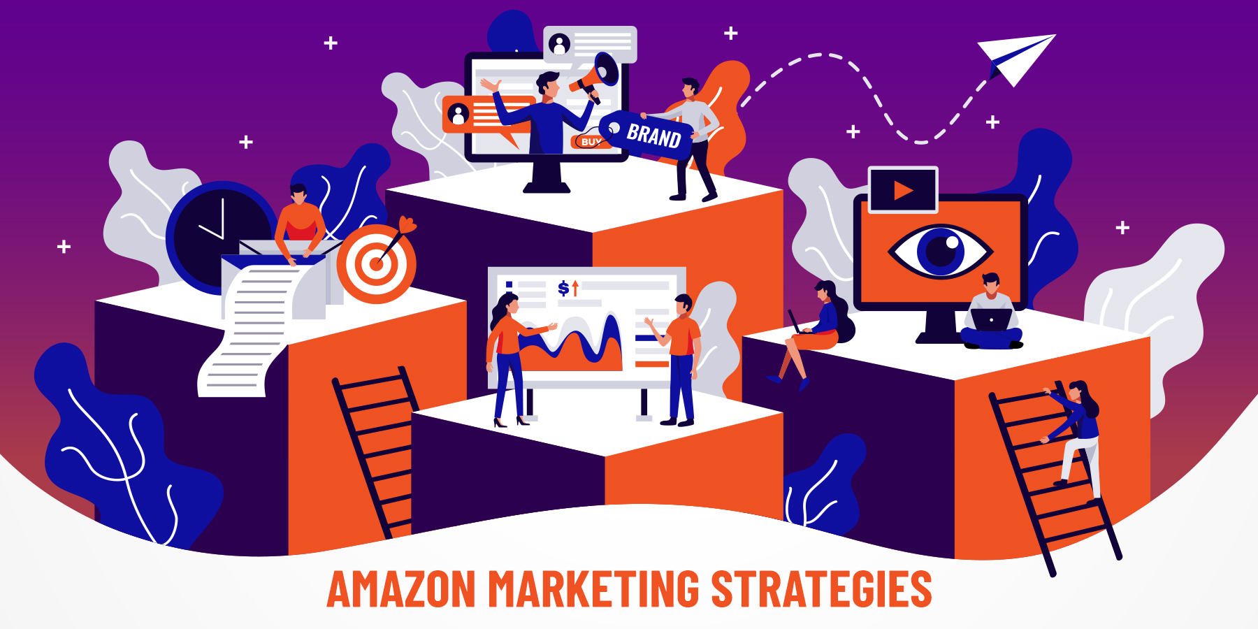 7 Powerful Amazon Marketing Strategies To Boost Your Business Revenue
