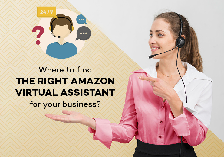 Where To Find the right Amazon Virtual Assistant for your business