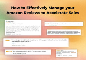 How To Effectively Manage Your Amazon Reviews To Accelerate Sales