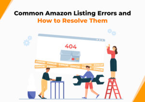 Common Amazon Listing Errors And How To Resolve The