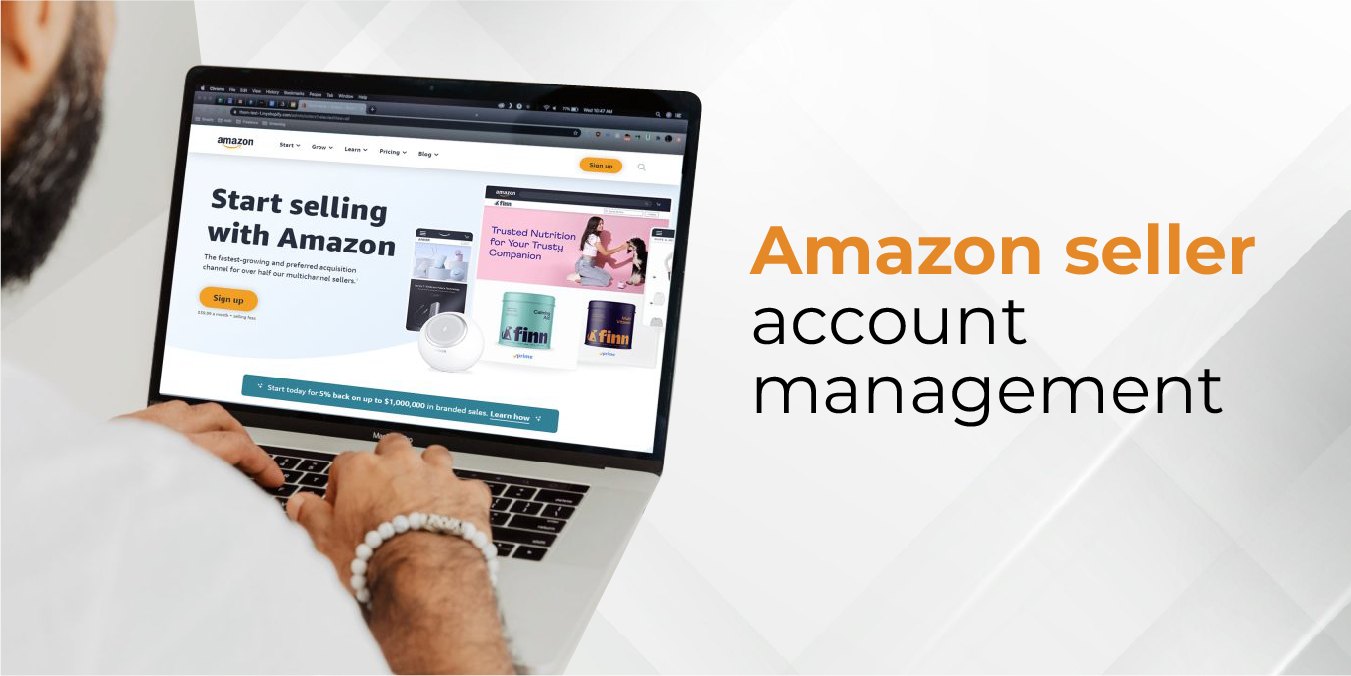 Amazon Seller Account Management